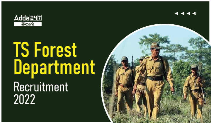 TS Forest Department Recruitment 2022-01