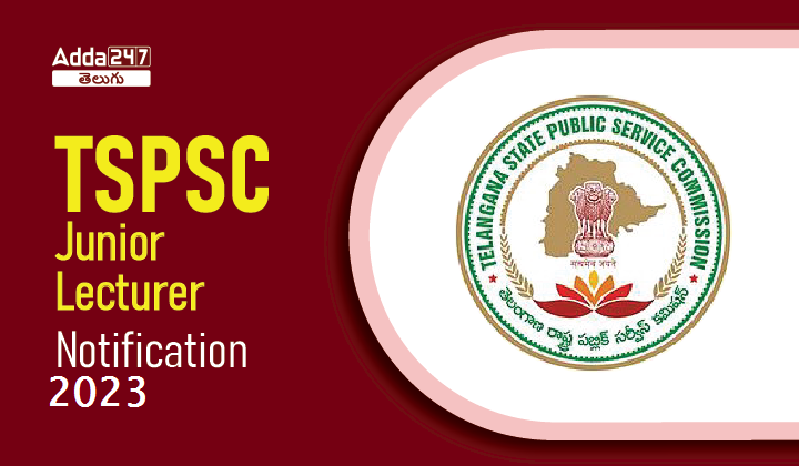 TSPSC-Junior-Lecturer-Notification-2023