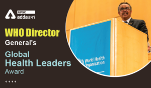 WHO Director-General's Global Health Leaders' Award