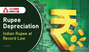 Rupee Depreciation in 2022